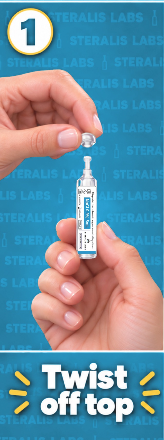 Step 1 — Twist off top: hands twisting the cap off a Steralis Labs 0.9% saline ampoule